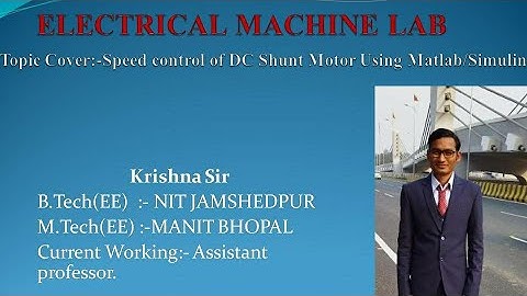 Speed control of DC shunt motor using Matlab/Simulink