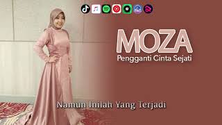 MOZA - PENGGANTI CINTA SEJATI LIRIK