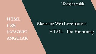 Famous HTML Text Formatting | Mastering of Web development | Part - 13 Profile