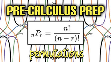 Pre-Calculus Prep: n Permutation, n at a Time (nPr)