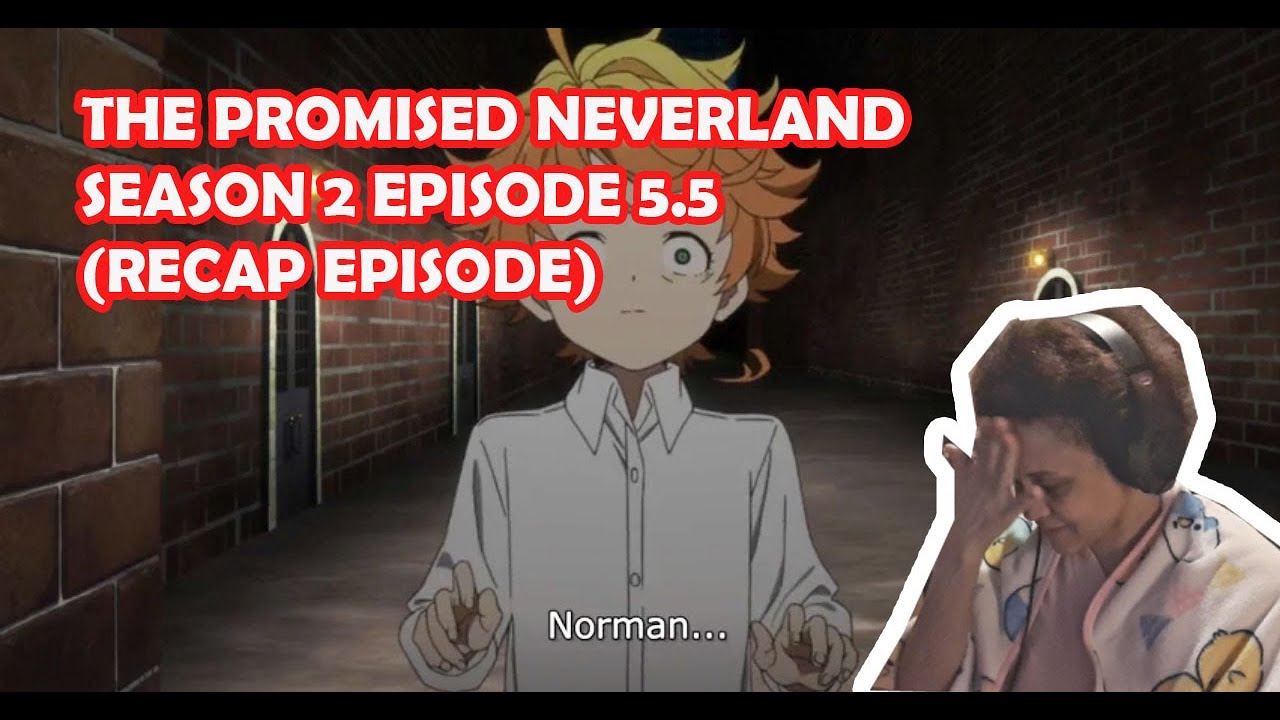 Promised Neverland Episode 5.5 Review - But Why Tho?