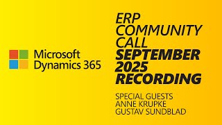 Dynamics 365 Community Call ERP Edition September 2025