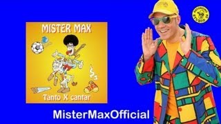 Mister Max - Per averti (Pe scarpetti)