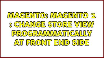 Magento: Magento 2 : Change Store view programmatically at front end side