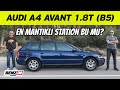 Audi A4 Avant B5 1.8 T | En mantıklı station bu mu? | Bir tur versene