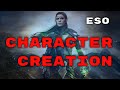 ESO How To Create A New Character Many Choices!