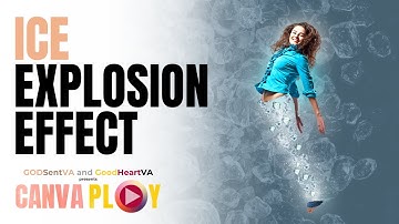 CANVAPLAY | ICE EXPLOSION EFFECT