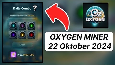 OXYGEN MINER AIRDROP | OXYGEN MINER 22 OCTOBER DAILY COMBO | OXYGEN MINER DAILY CODE ‼️