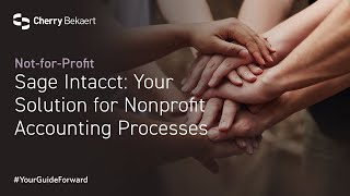 Sage Intacct: Your Solution for Nonprofit Accounting Processes