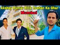 Akshay Kumar Ka Ghar Mumbai #akshaykumarhouse #ritikroshanhouse @sobanofficial3861
