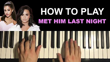 Demi Lovato - Met Him Last Night ft. Ariana Grande (Piano Tutorial Lesson)