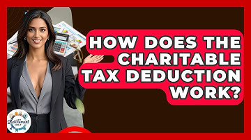 How Does The Charitable Tax Deduction Work? - Get Retirement Help