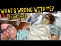 Something is wrong part ii  er hospital stay surgery  the diagnosis