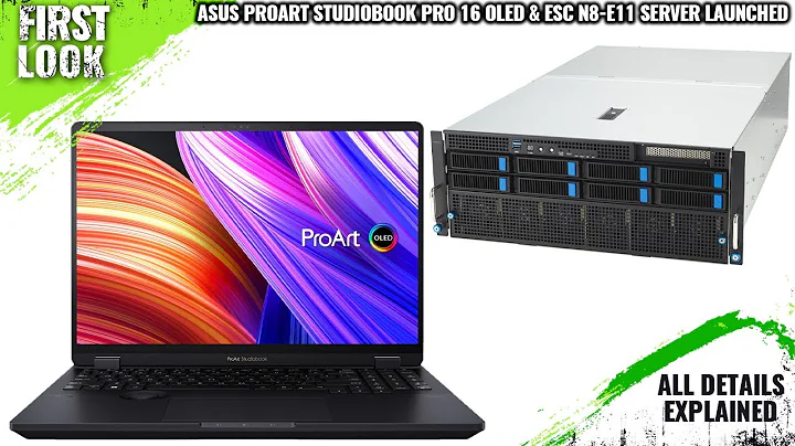 ASUS NVIDIA-Certified ESC N8-E11 Servers And ProArt Studiobook Pro 16 OLED Launched - Price Soon