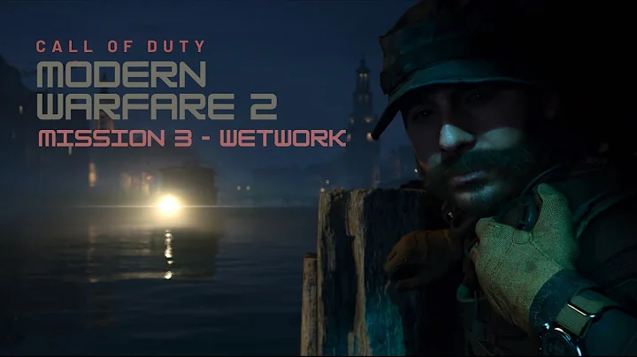Call of Duty Modern Warfare 2 Gameplay Walkthrough Mission 3 - Wetwork