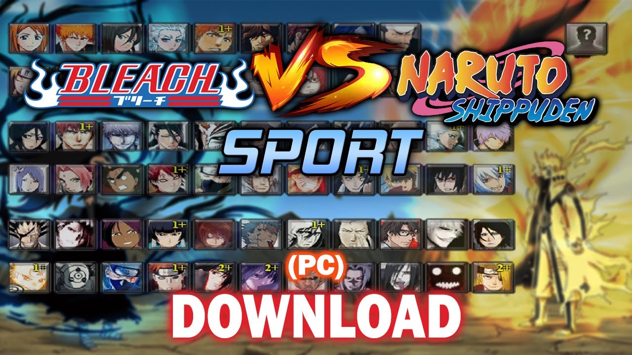 Bleach Vs Naruto 3.6.8 Sports | 90+ Characters (Pc) [Download] - Youtube