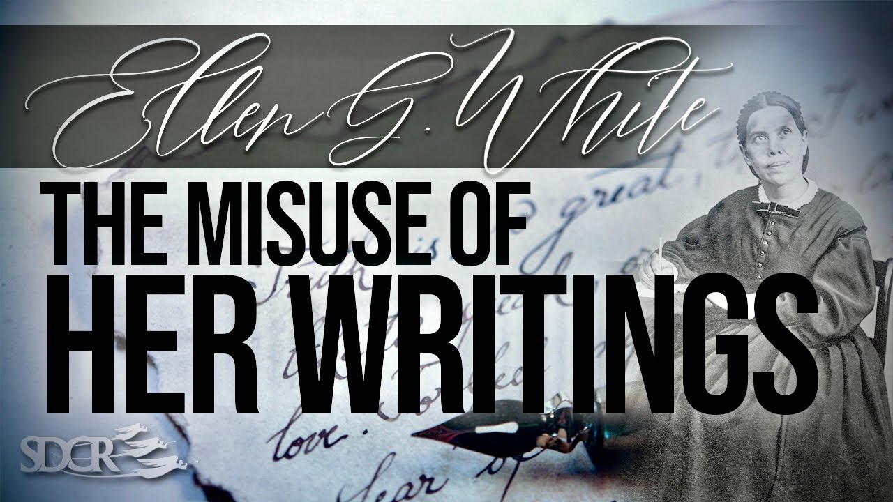 Ellen G  White: The Misuse of Her Writings - Jonnatan Herrera