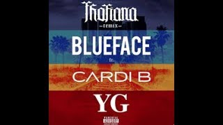 Blueface - Thotiana Remix ft Cardi B, YG (High Pitch - Bass Boosted) Resimi