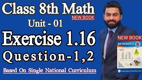 Class 8th Math New book Unit 1 Exercise 1.16 Q1,Q2-How to find the Union and Intersection - Union