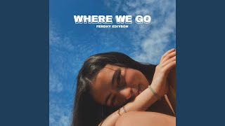 Download Lagu WHERE WE GO