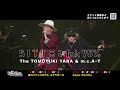 【The TOMOYUKI YARA & m.c.A・T】BITTER fnk 75% 東京・大阪にて開催!