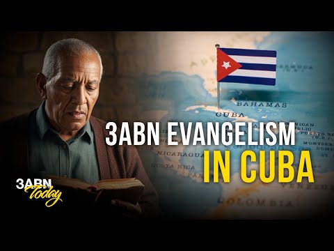 3ABN Evangelism in Cuba | 3ABN Today Live