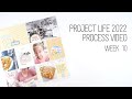 Project Life Process Video // Week 10, 2022 // Another stash kit week