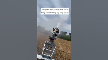 Béc tưới cây trồng, cây nông nghiệp bán kính phun ~50m #nôngnghiệphay #nôngnghiệpsạch #farming