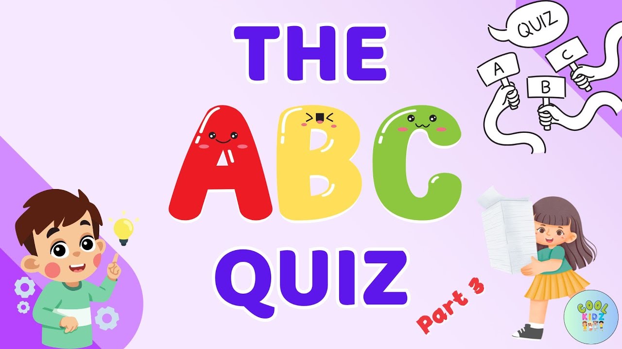 Fun Alphabet Quiz for Kids | Easy & Engaging ABC Learning Quiz | Part 3 ...