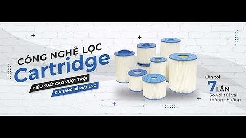 LÕI LỌC CARTRIDGE - XU THẾ MỚI CHO VIỆC LỌC BỤI CÔNG NGHIỆP HIỆN NAY