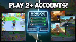 NEW! How to Run Multiple Roblox Accounts at Once | Roblox Account Manager