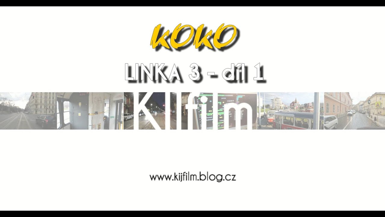 KOKO - komentáře z kokpitu, tram. linka 3; video 1
