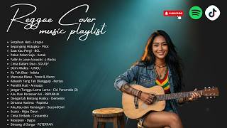 🚗 Reggae Cover Indonesia Nonstop | Lagu Pop Terbaik Temani Nyetir, Kerja & Healing