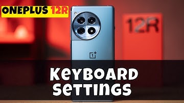 Oneplus 12R Keyboard Settings || Turn ON/OFF Keyboard Sound