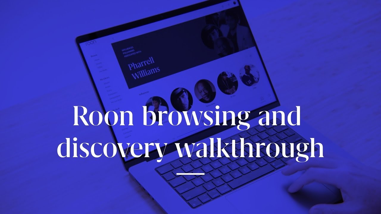 Roon browsing and discovery walkthrough | Discover Roon - YouTube