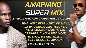 Amapiano Mix | Kabza De Small & DJ Kent Tribute | by TKM