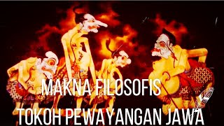 Makna Filosofis Tokoh Pewayangan Jawa,Punakawan