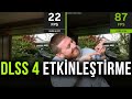 DLSS 4 Nasıl Etkinleştirilir?