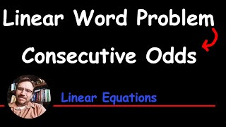 Sum of Consecutive Odd Integers Word Problem