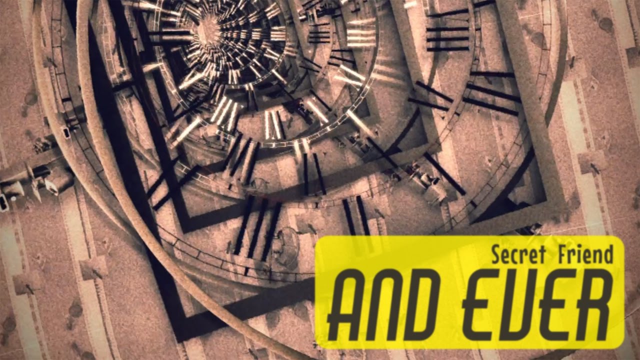 Watch Secret Friend - And Ever (Official Video) on YouTube Watch Secret Friend - And Ever (Official Video) on YouTube