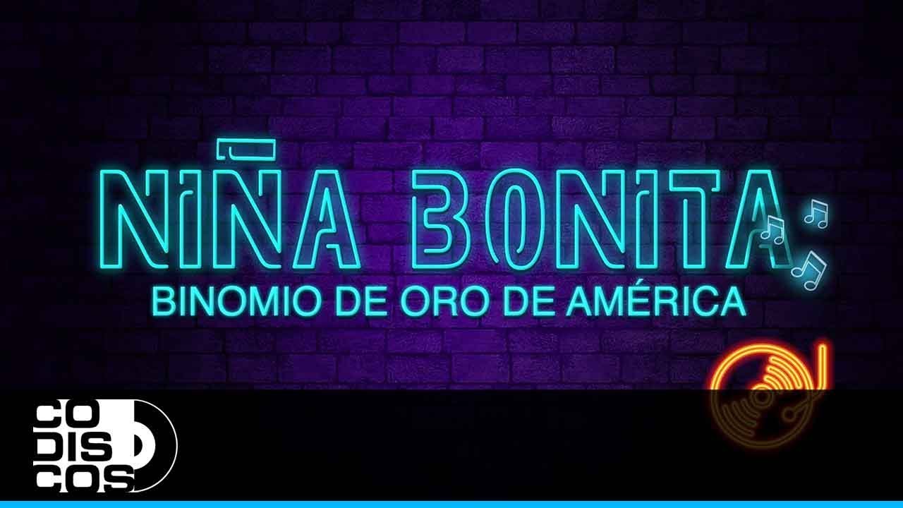 Niña Bonita - Binomio De Oro De América - Karaoke