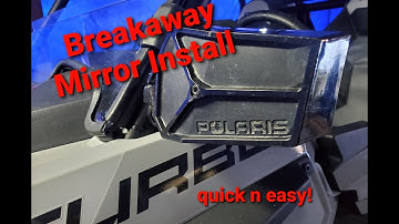 Breakaway mirror install | polaris sideview mirror