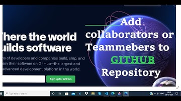 How to add collaborators to github repository [Update_2021]