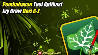 Pembahasan Fungsi T00l Ivy Draw Dari Az