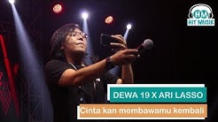 Dewa 19 X Ari Lasso - Cintakan Membawamu kembali (Live at ALSEACE 2019) - Durasi: 3:40. Dewa 19 X Ari Lasso - Cintakan Membawamu kembali (Live at ALSEACE 2019) - Durasi: 3:40.