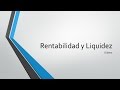 Rentabilidad y liquidez - conceptos y dilemas