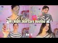 Day 10 : Exam Stress vs Night Skin Care ✨🌙 | My Full Routine |