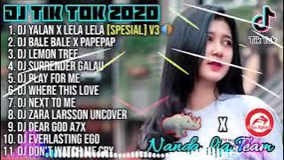 Dj Tik Tok Terbaru 2020 | Dj Yalan x Lela Lela Layn Full Album Remix 2020 Full Bass Viral Enak