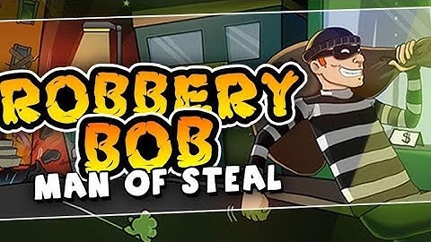 Robbery Bob : Man Of Steal - Gameplay Walkthrough - Chapter 1 : Suburbs ( IOS , Android )