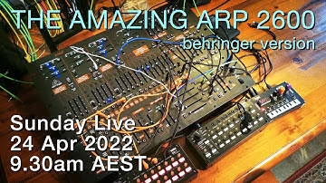Sunday LIVE - The AMAZING 2600 behringer Epic Kosmiche JAM!! feat: Korg SQ1 & NTS1 #exploration